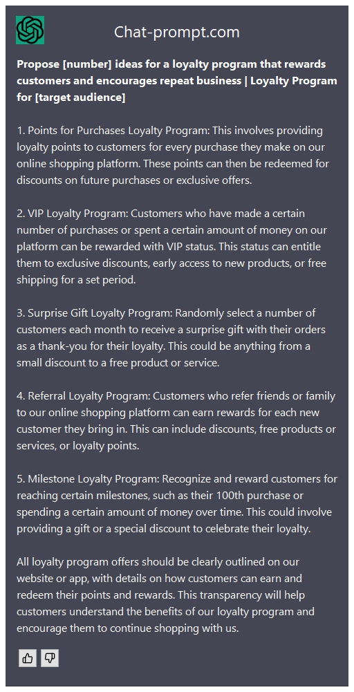  Propose [number] ideas for a loyalty program that rewards customers and encourages repeat business | Loyalty Program for [target audience]
