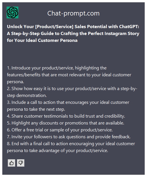  Unlock Your [Product/Service] Sales Potential with ChatGPT: A Step-by-Step Guide to Crafting the Perfect Instagram Story for Your Ideal Customer Persona